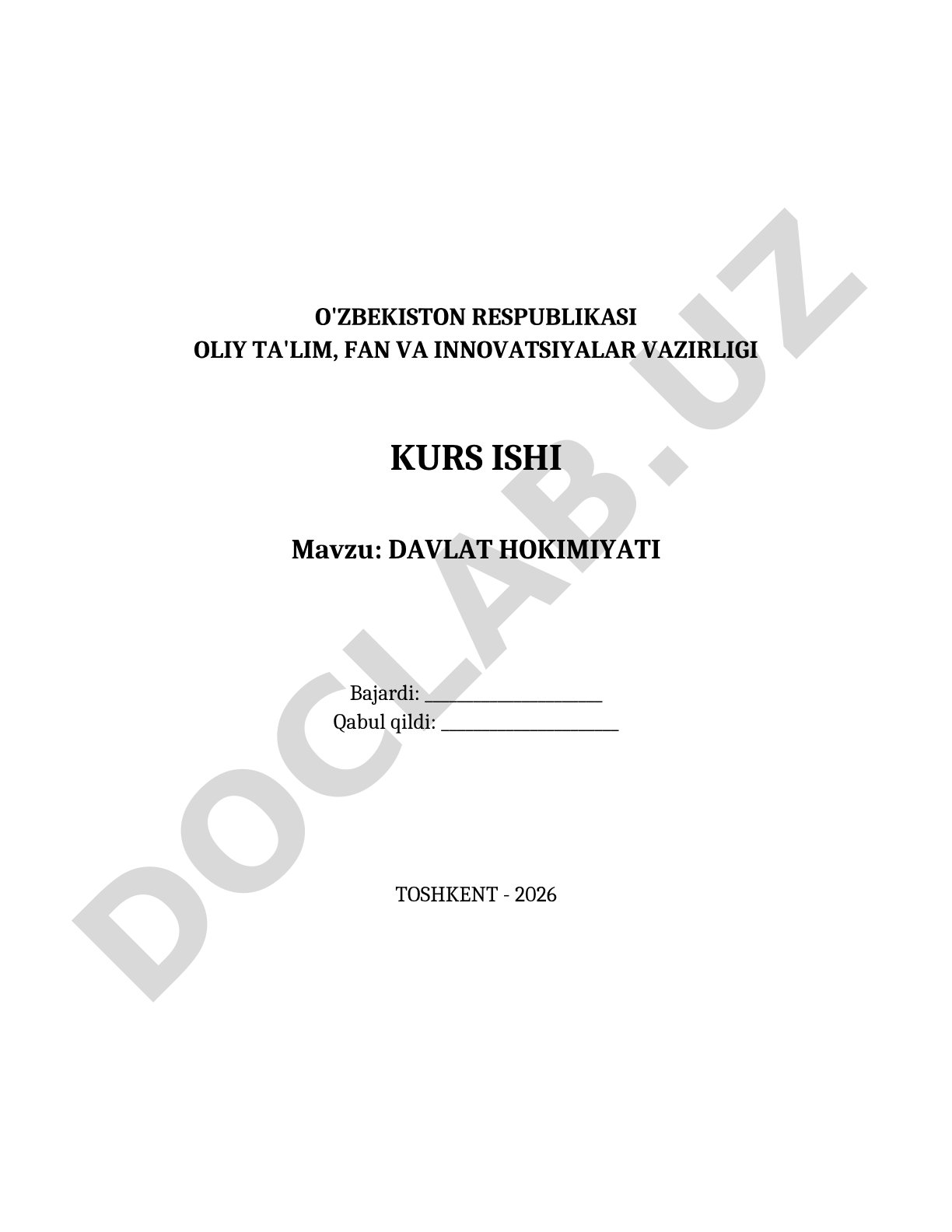 Kurs ishi: Davlat hokimiyati tushunchasi, tarixi, amaliy holati va rivojlanish