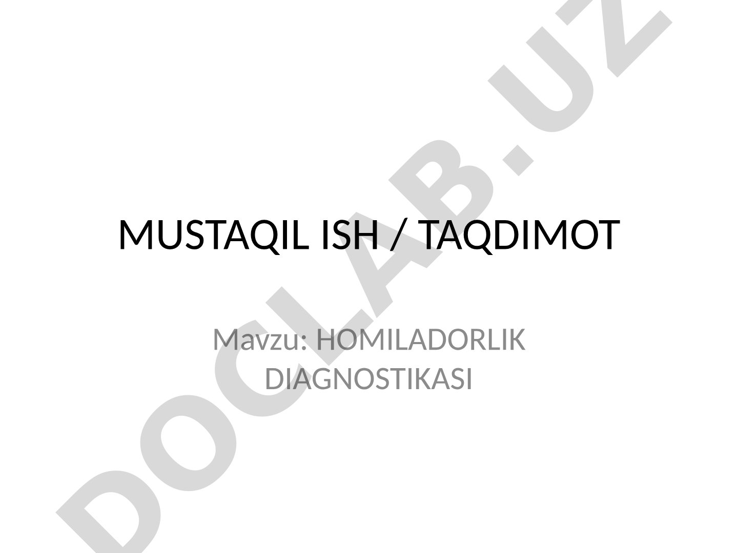 Homiladorlik diagnostikasi