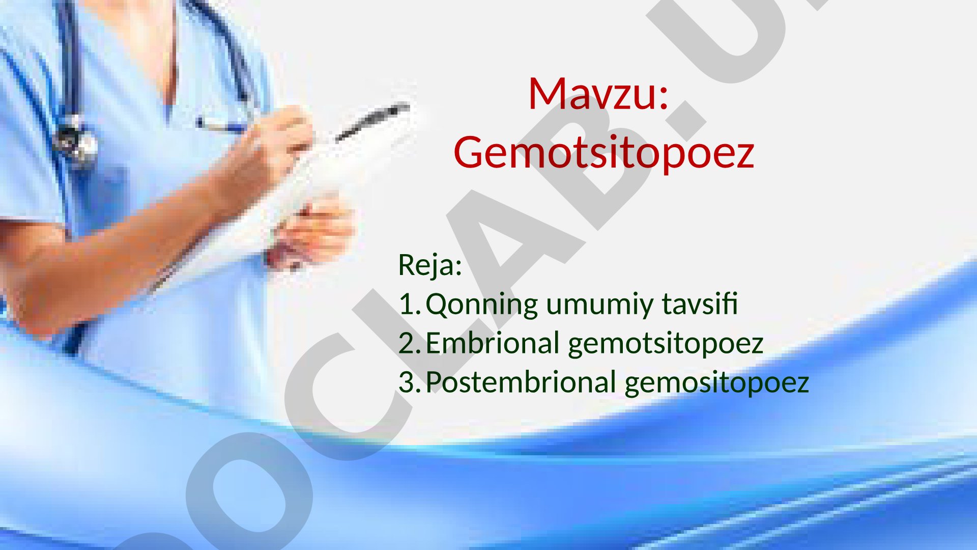 Gemopoez gistologiyasi