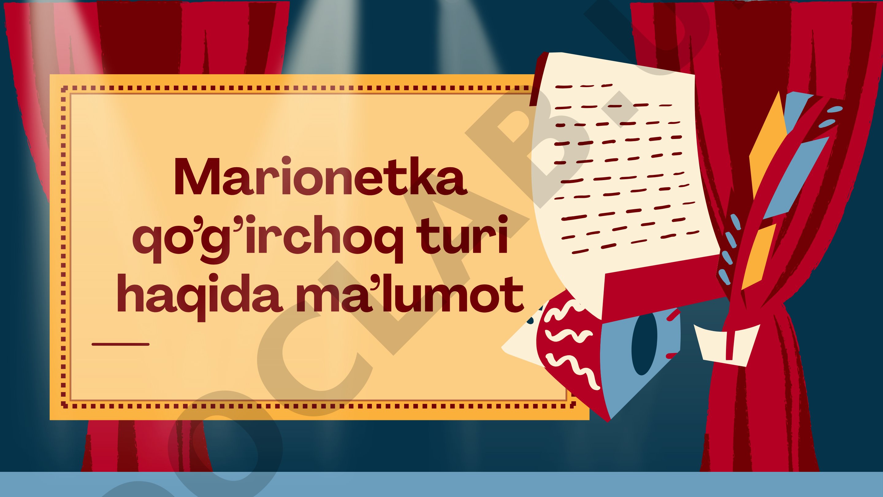 Marionetka qo’g’irchoq turi haqida ma’lumot.
