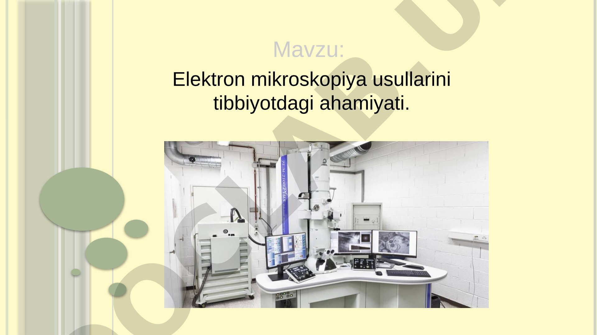 Elektron mikroskopiya usullarini tibbiyotdagi ahamiyati