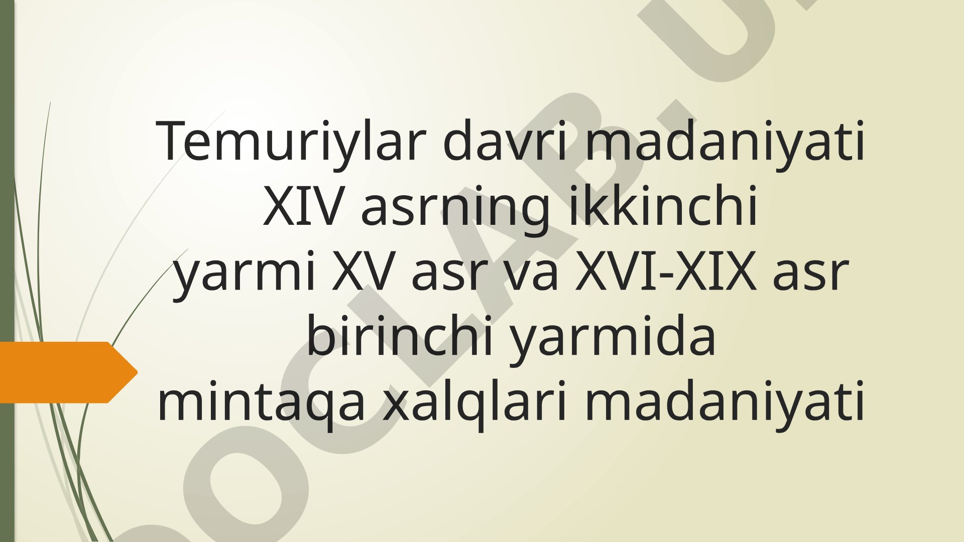 Temuriylar davri madaniyati