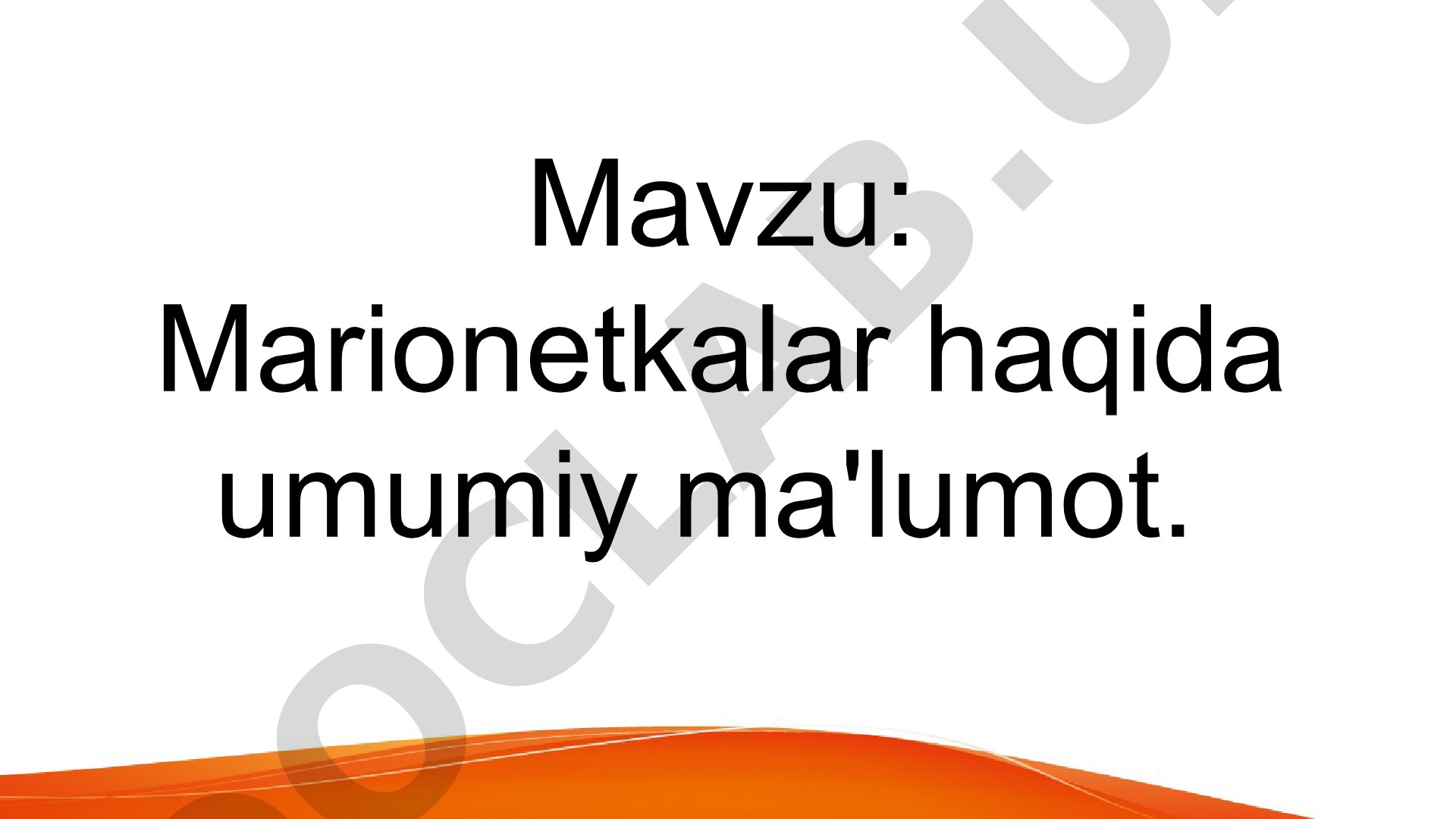 Marionetka qo’g’irchoq turi haqida ma’lumot