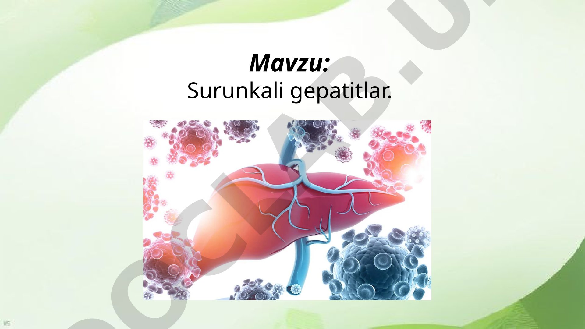 Surunkali gepatitlar