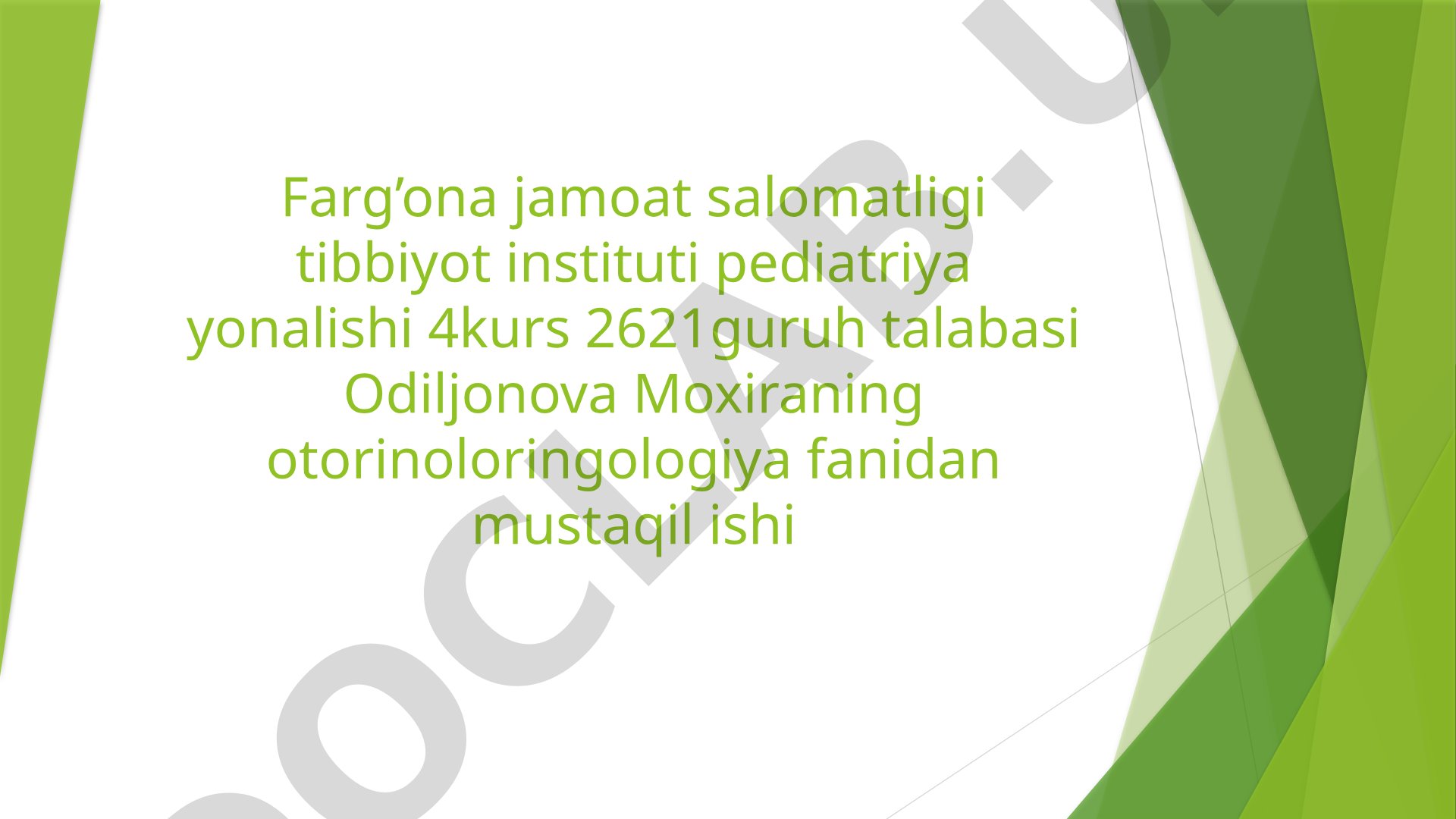Atrofik rinit haqida mustaqil ish: etiologiyasi, patogenezi va klinik belgilari