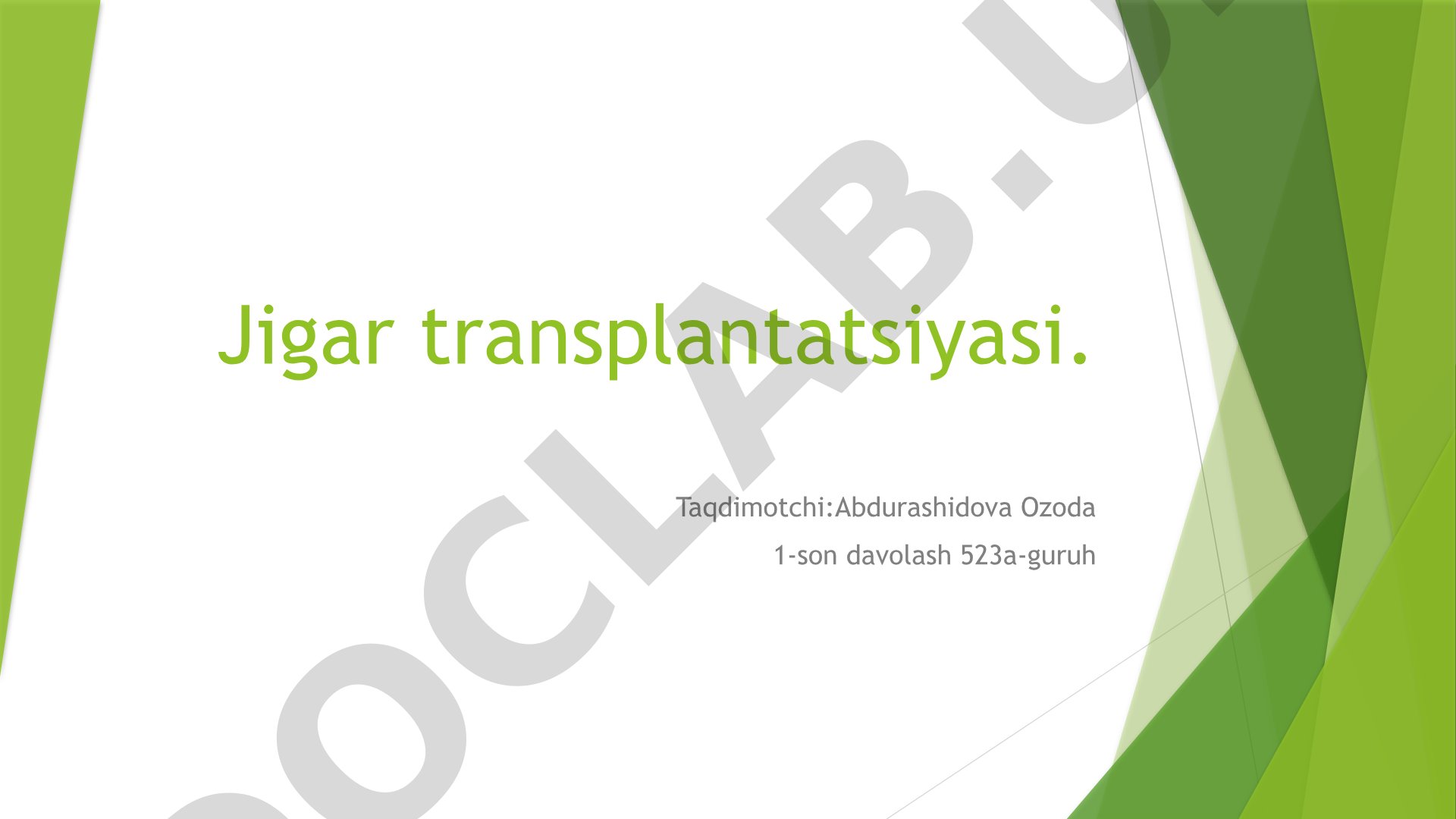 Jigar anatomiyasi, funksiyalari, transplantatsiya usullari va ko‘rsatkichlari haqida