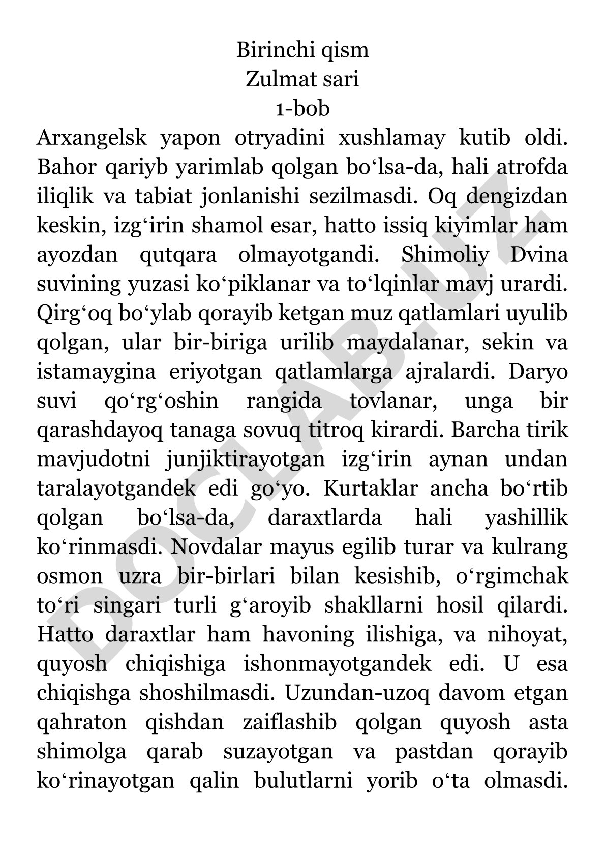 Arxangelskda yapon otryadini kutib olish va sovuq shimoliy tabiat tasvirlangan