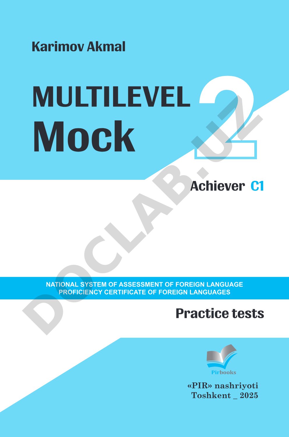 Multilevel Mock Achiever C1
