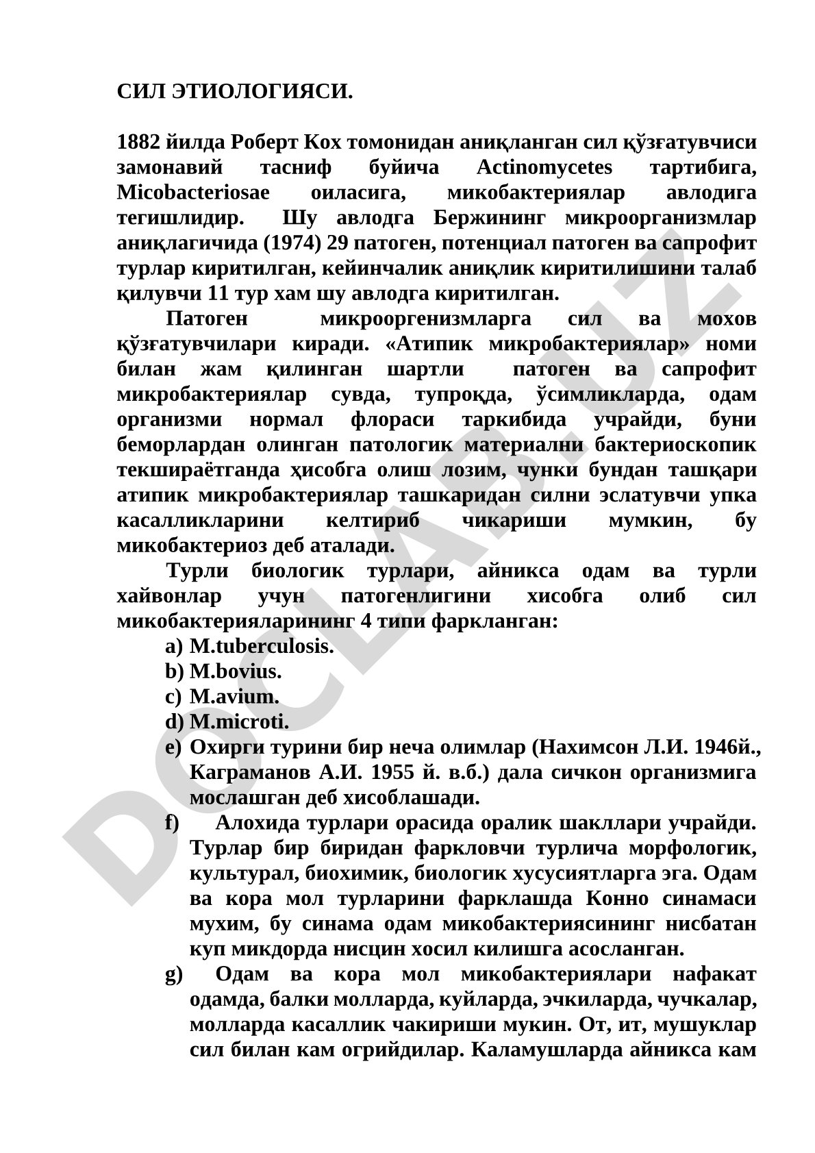Сил қўзғатувчиси, микобактериялар турлари, уларнинг патогенлиги ва таснифи ҳақида