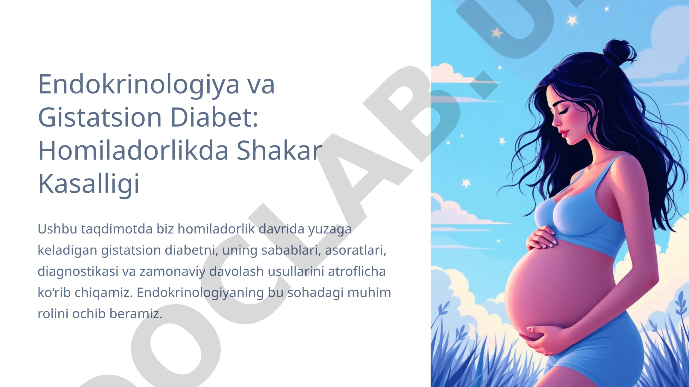 Endokrinologiya va Gistatsion Diabet: Homiladorlikda Shakar Kasalligi