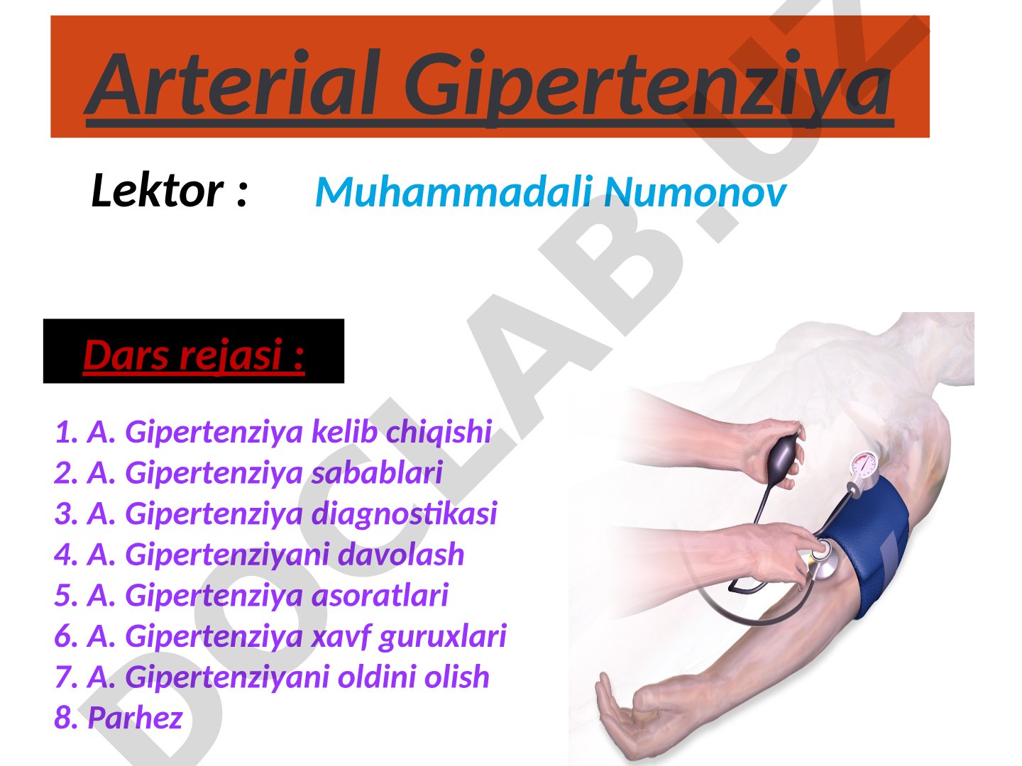 Arterial gipertenziyaning kelib chiqishi, sabablari, diagnostikasi, davolash, asoratlari