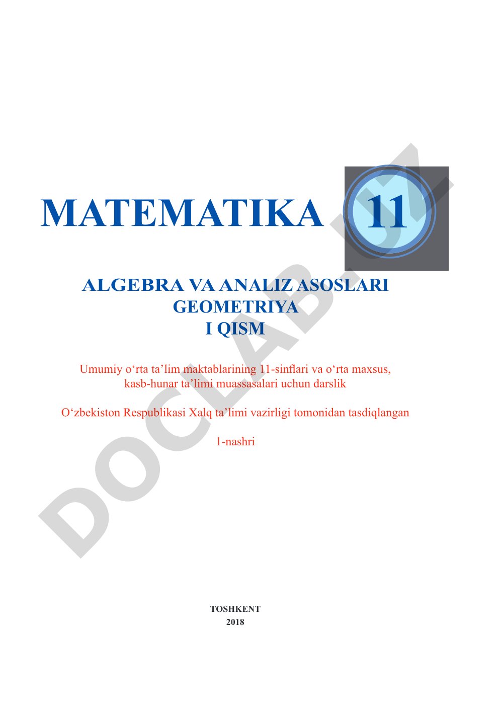 Matematika. Algebra va analiz asoslari. Geometriya. I qism