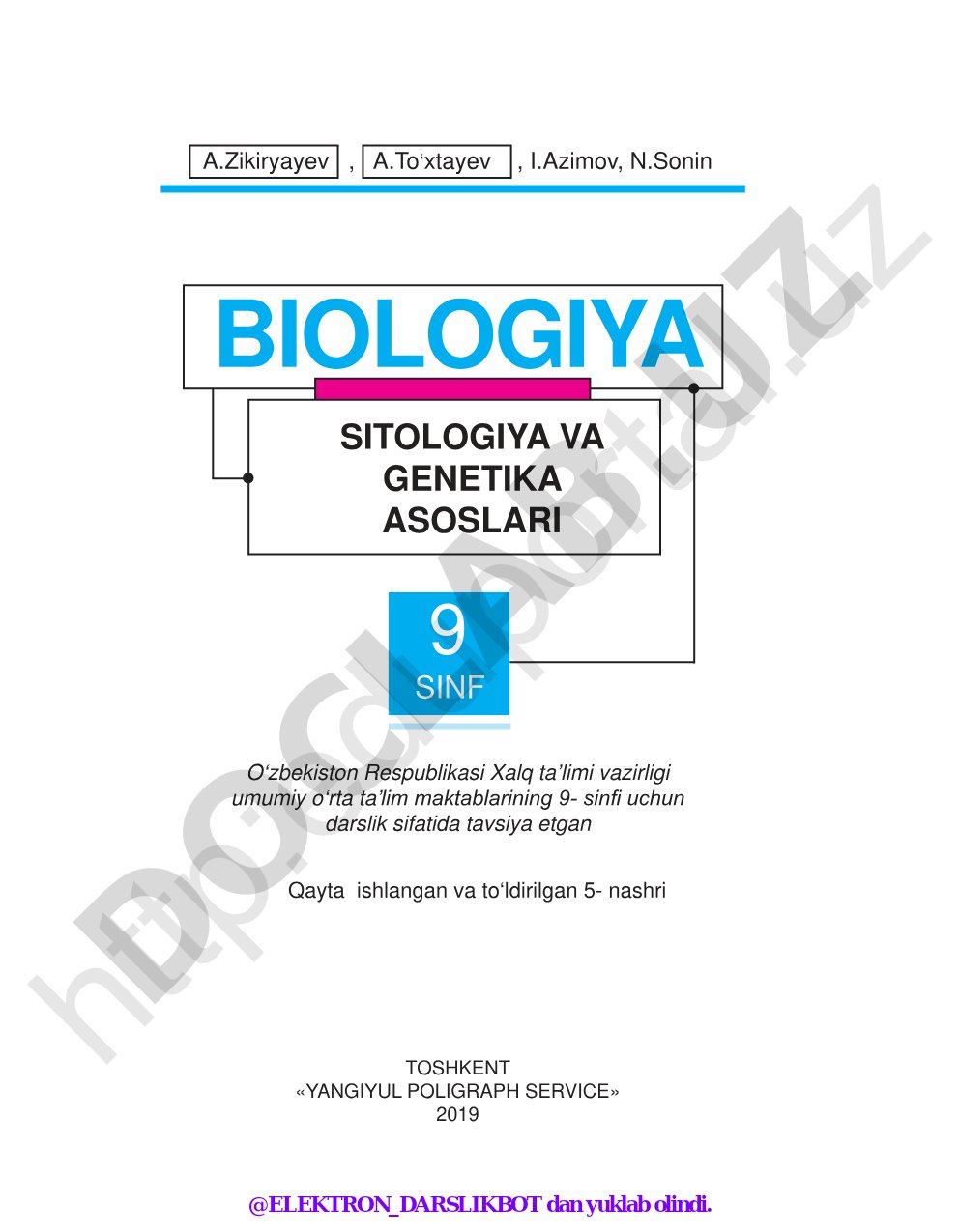 Biologiya. Sitologiya va genetika asoslari