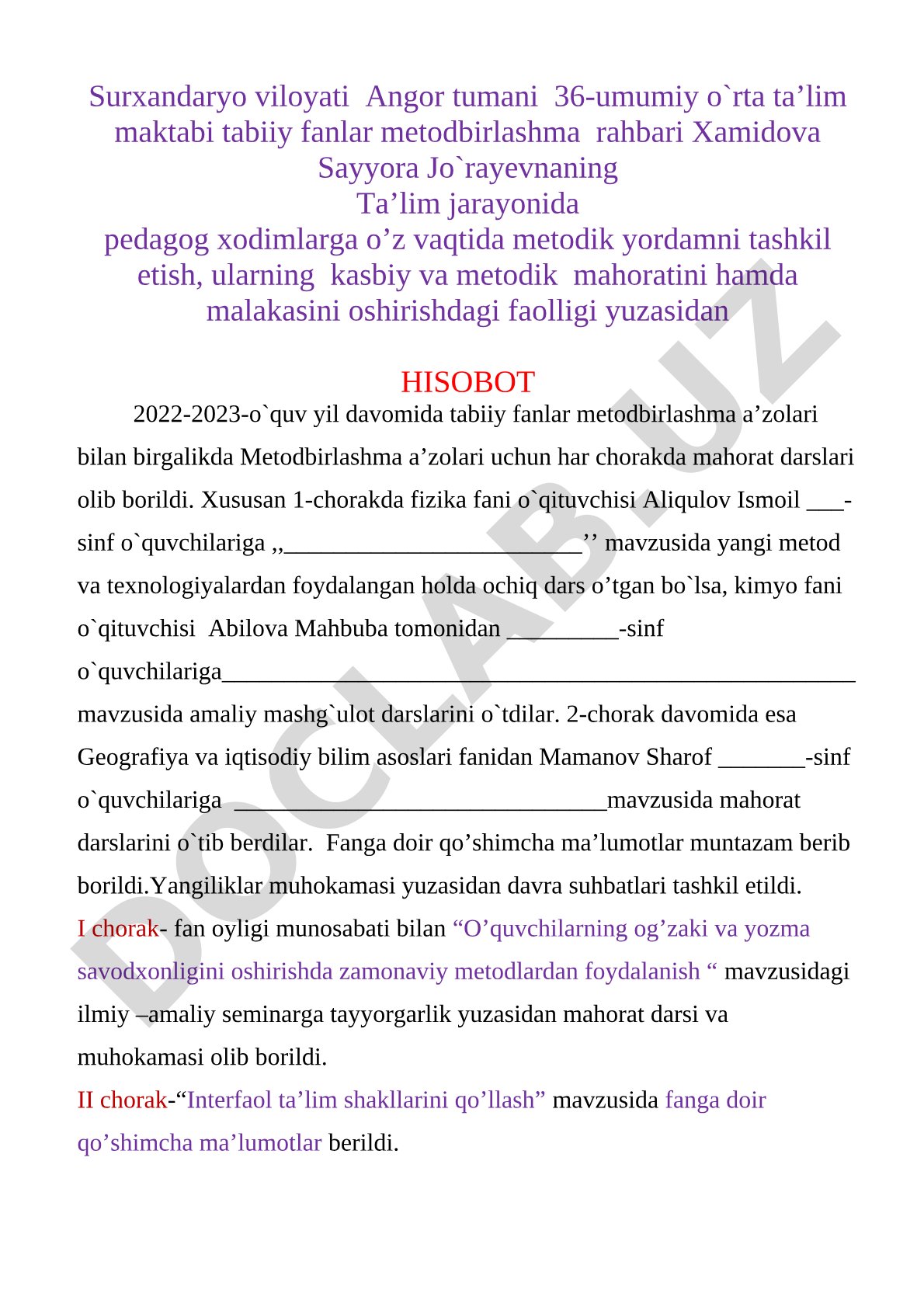 Ta’lim jarayonida pedagog xodimlarga o’z vaqtida metodik yordamni tashkil etish, ularning kasbiy va metodik mahoratini hamda malakasini oshirishdagi faolligi yuzasidan Hisobot