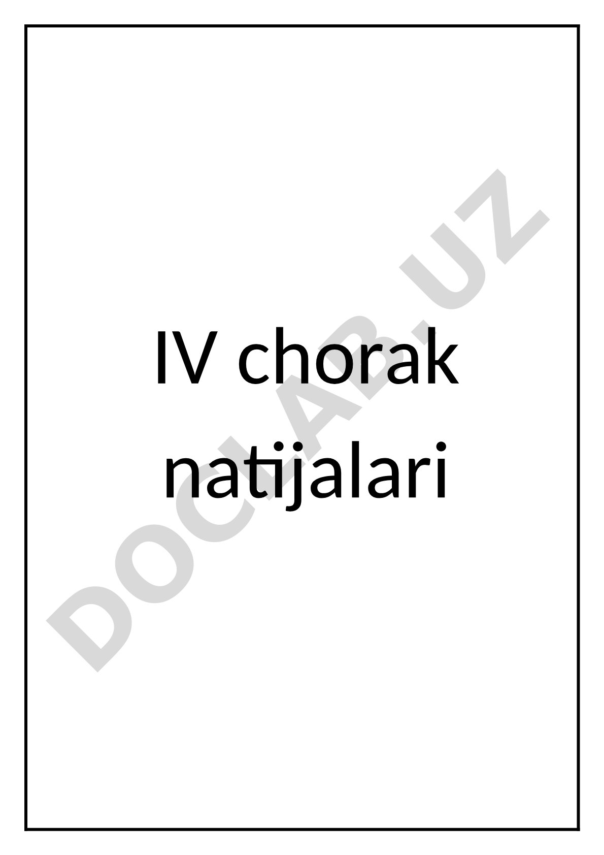 IV chorak davomidagi natijalar ko'rsatilgan