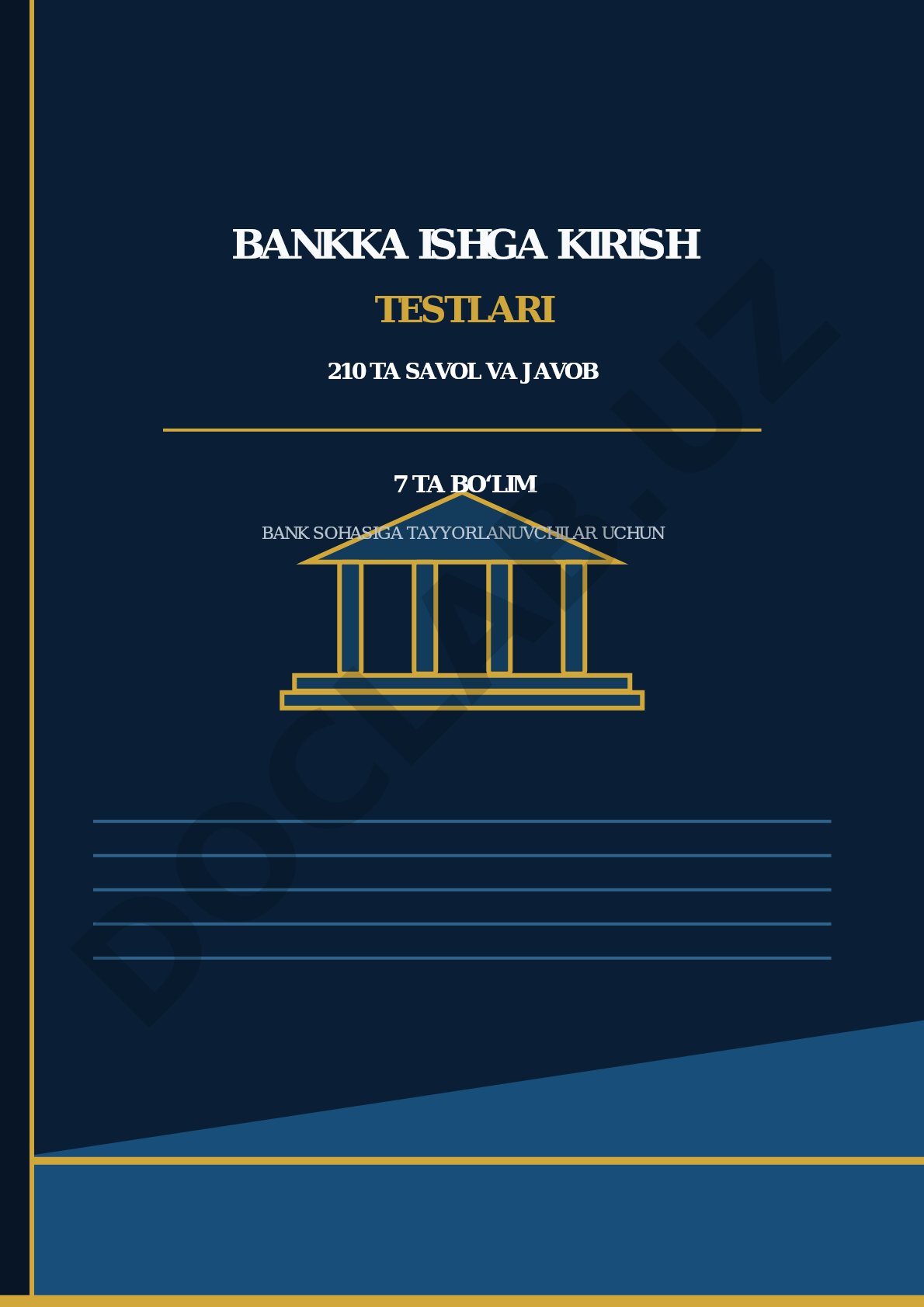 Bankka ishga kirish testlari 210 ta savol va javob 7 ta bo‘lim bank sohasiga tayyorlanuvchilar uchun