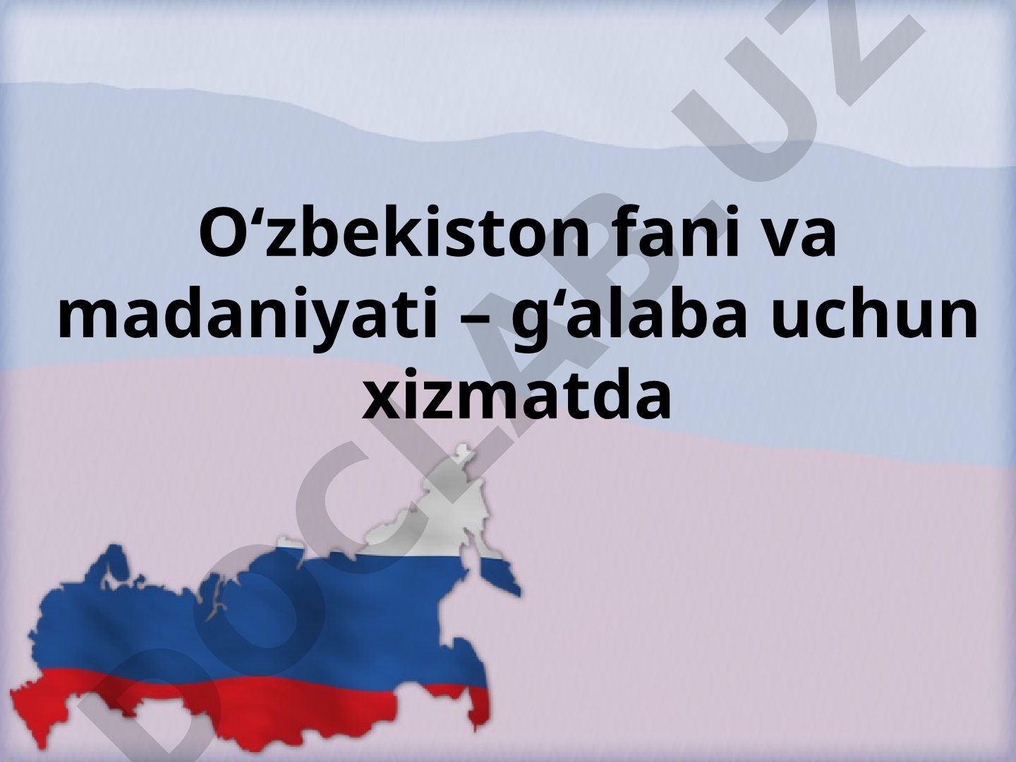 O‘zbekiston fani va madaniyati – g‘alaba uchun xizmatda