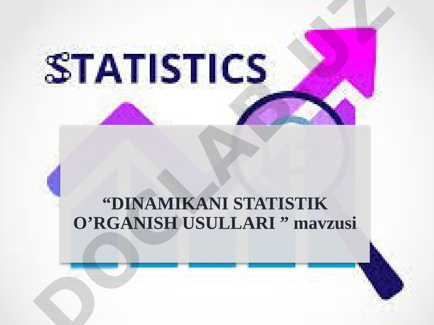 Dinamikani statistik o‘rganish usullari