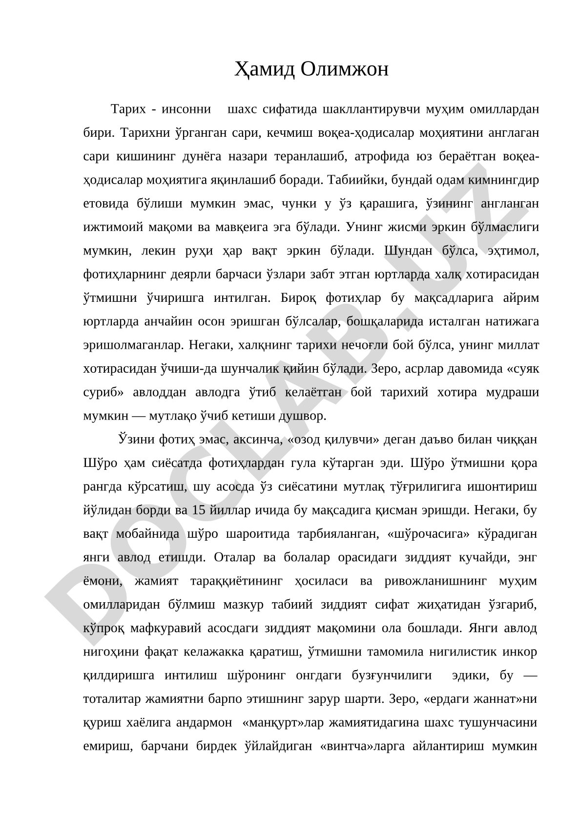 Тарих - инсонни шахс сифатида шакллантирувчи муҳим омиллардан бири