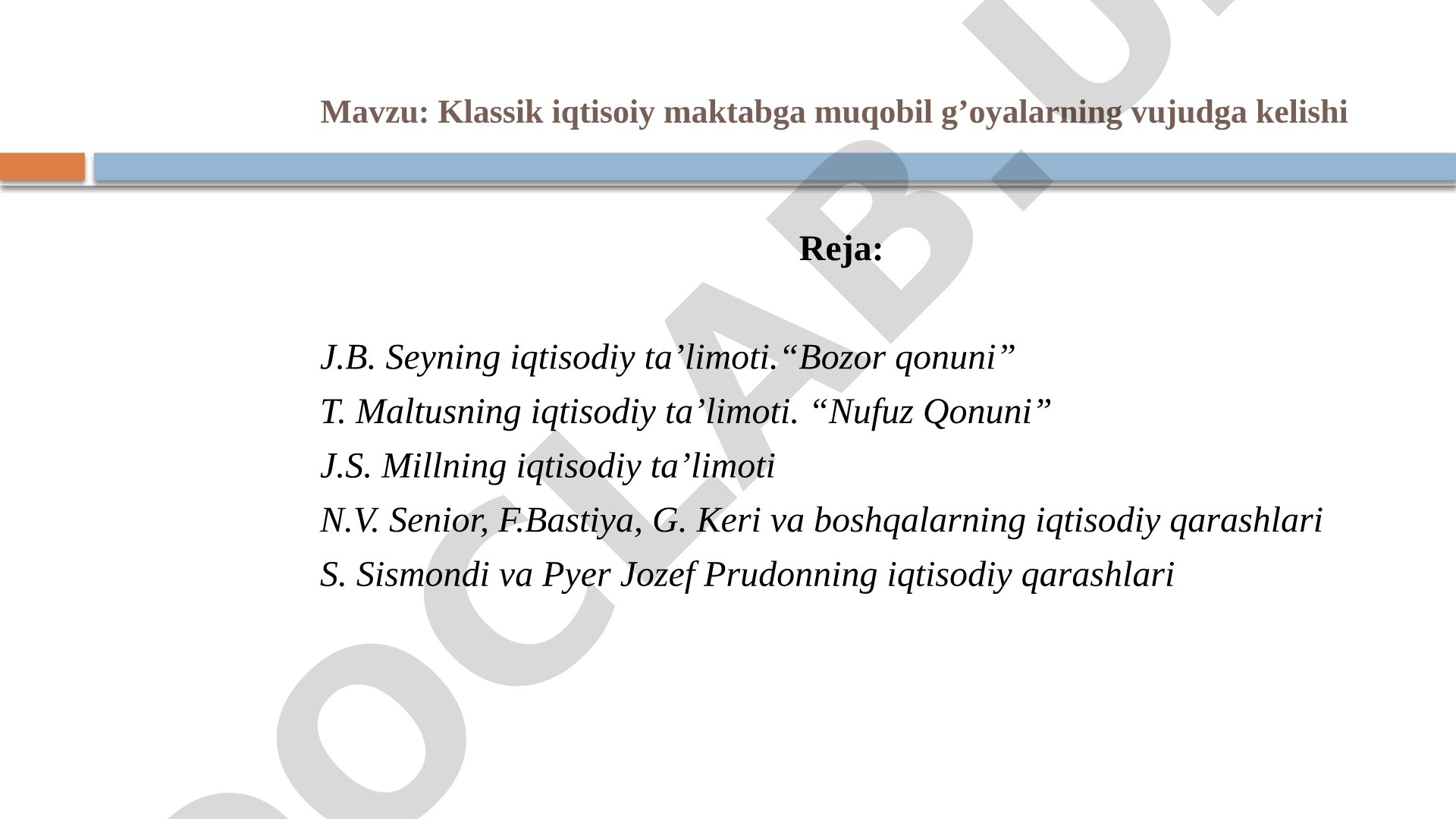 Klassik iqtisoiy maktabga muqobil g'oyalarning vujudga kelishi