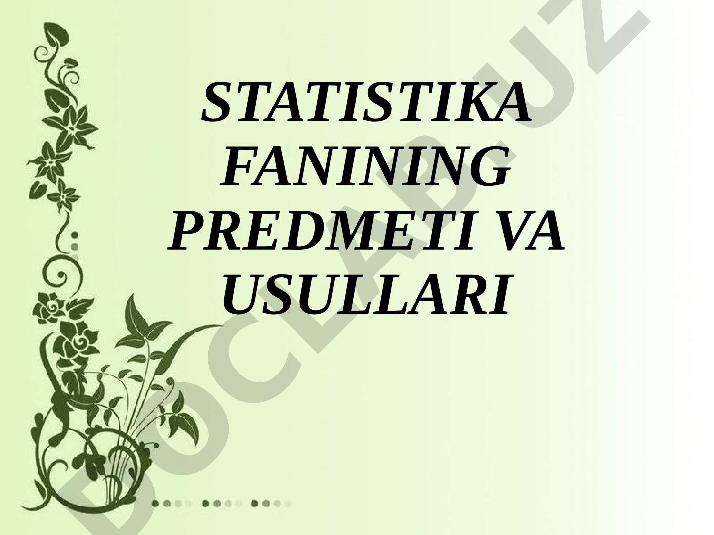 Statistika fanining predmeti va usullari
