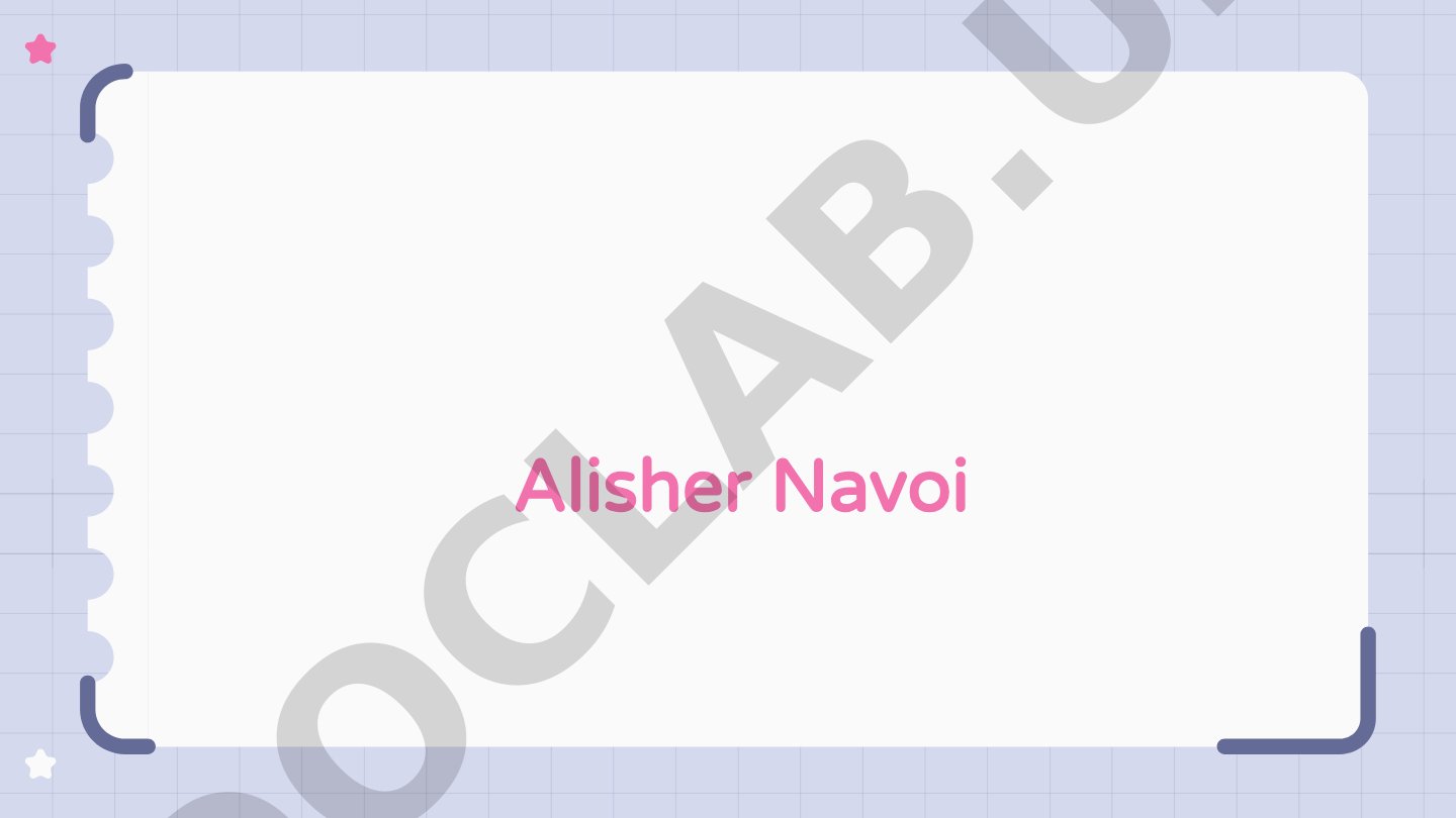 Alisher Navoiyning ilk hayoti