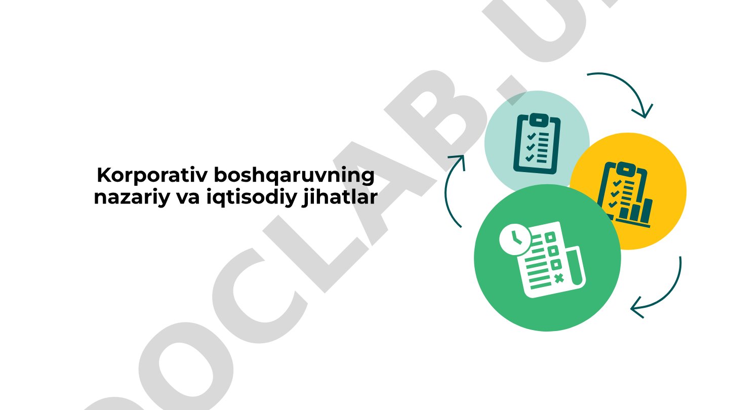 Korporativ boshqaruvning nazariy va iqtisodiy jihatlar