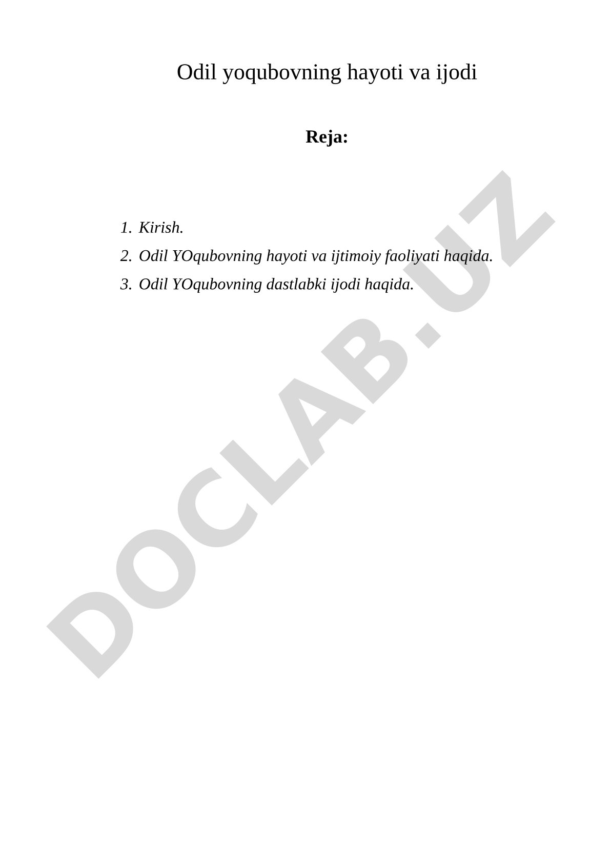 Odil Yoqubovning hayoti va ijodi