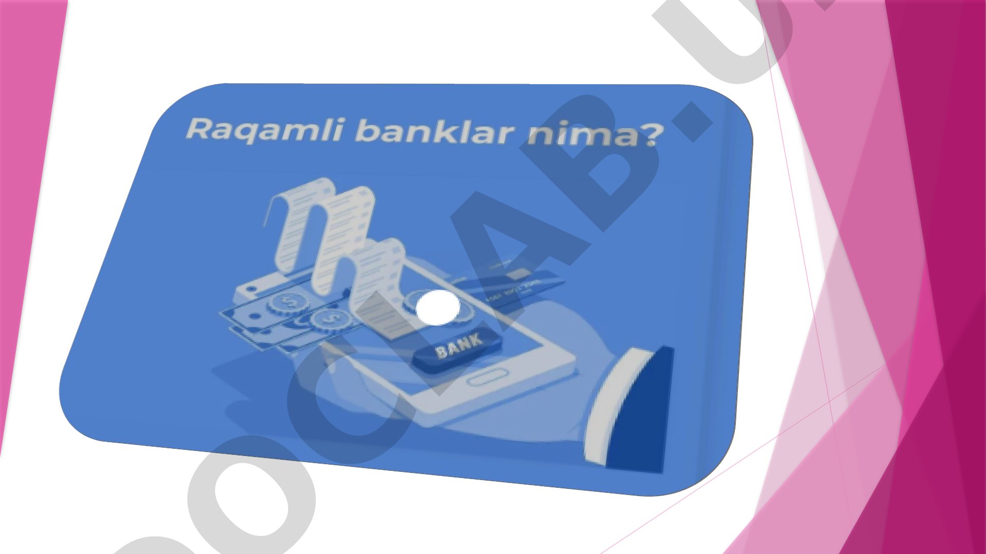 Raqamli iqtisodiyotda bank va moliyaviy texnologiyalar
