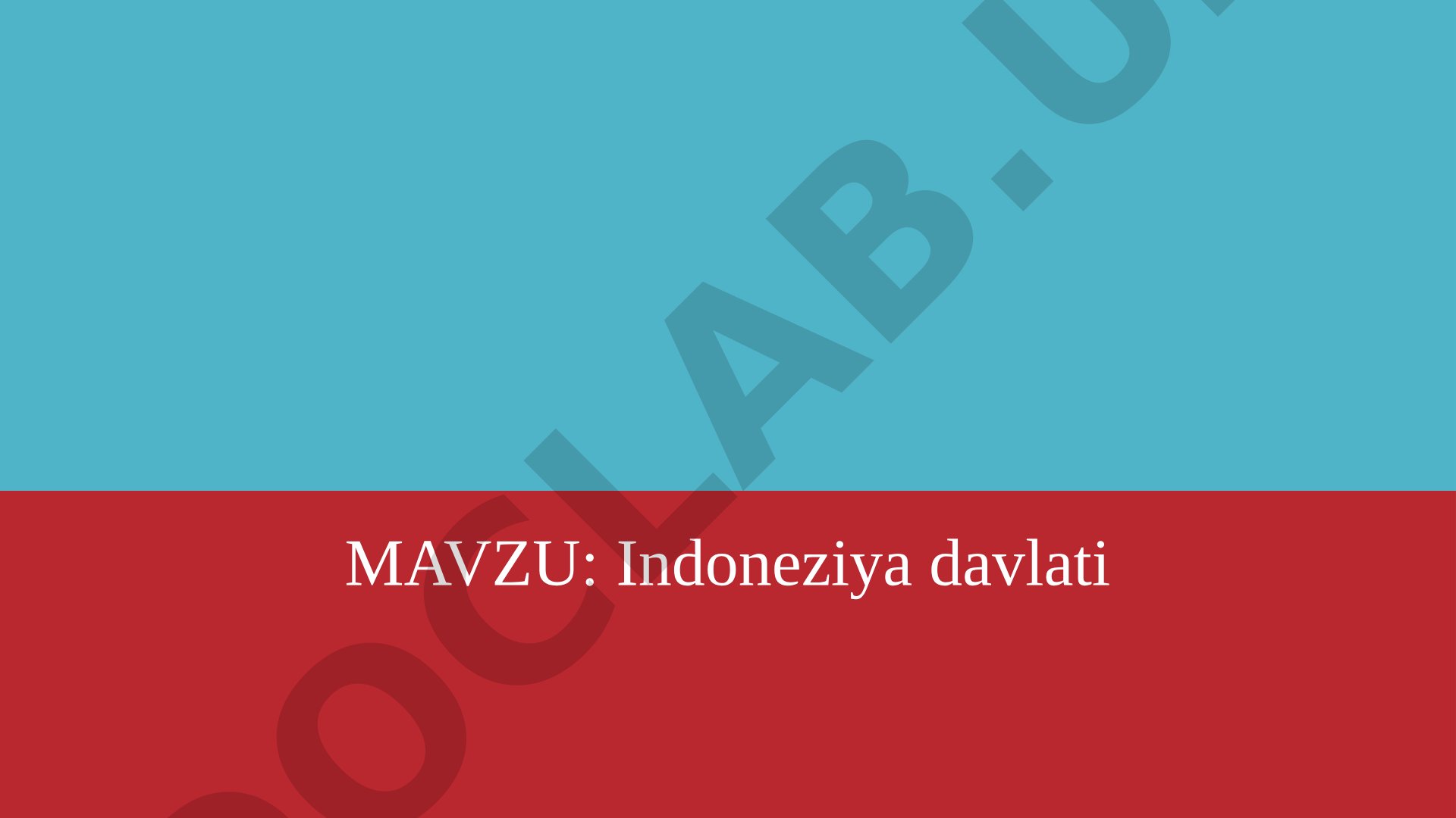 Indoneziya haqida umumiy ma'lumot, jahon xo'jaligidagi o'rni, mashhur kompaniyalari va