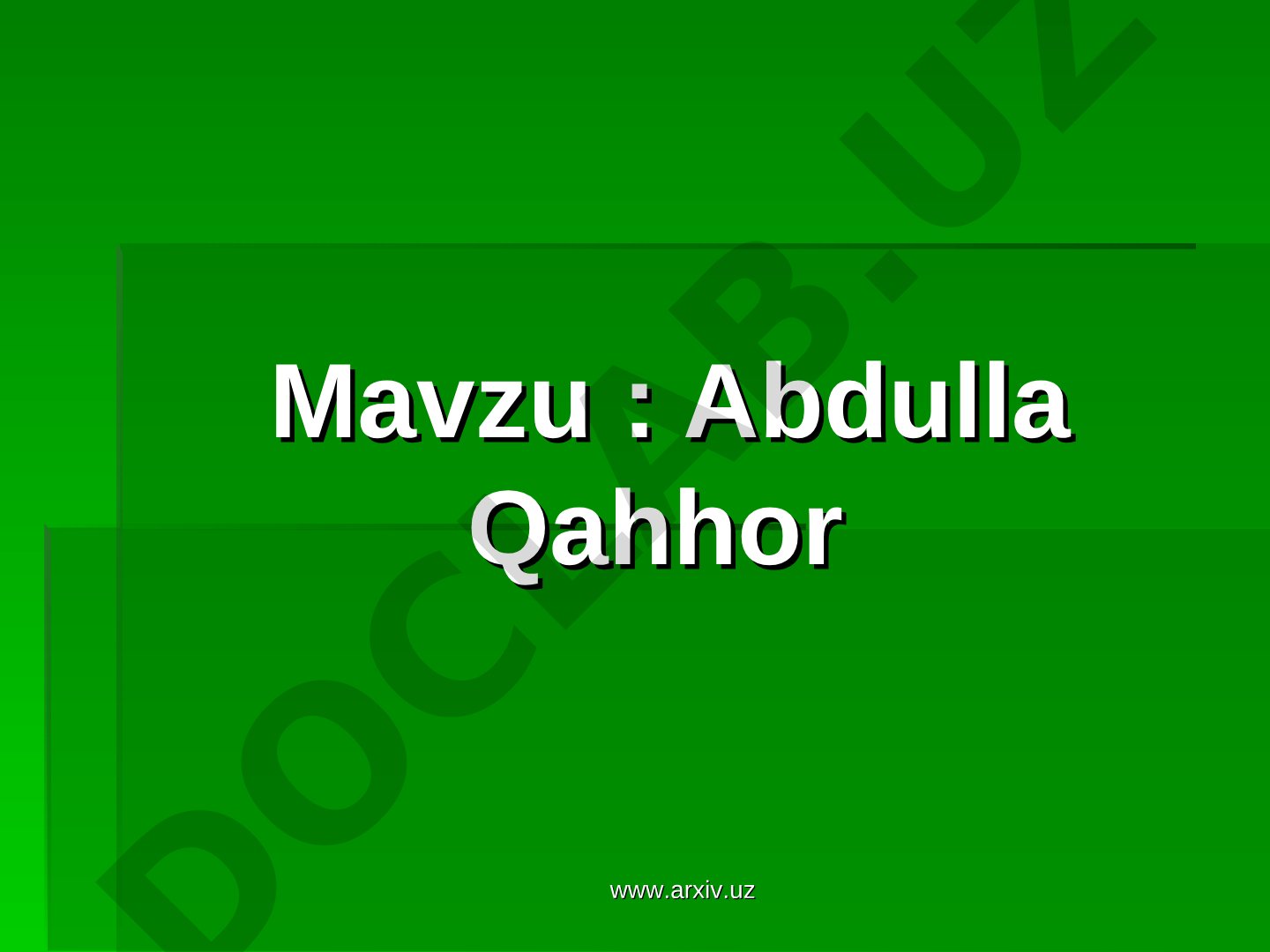 O'zbek adibi Abdulla Qahhor hayoti va ijodi haqida taqdimot