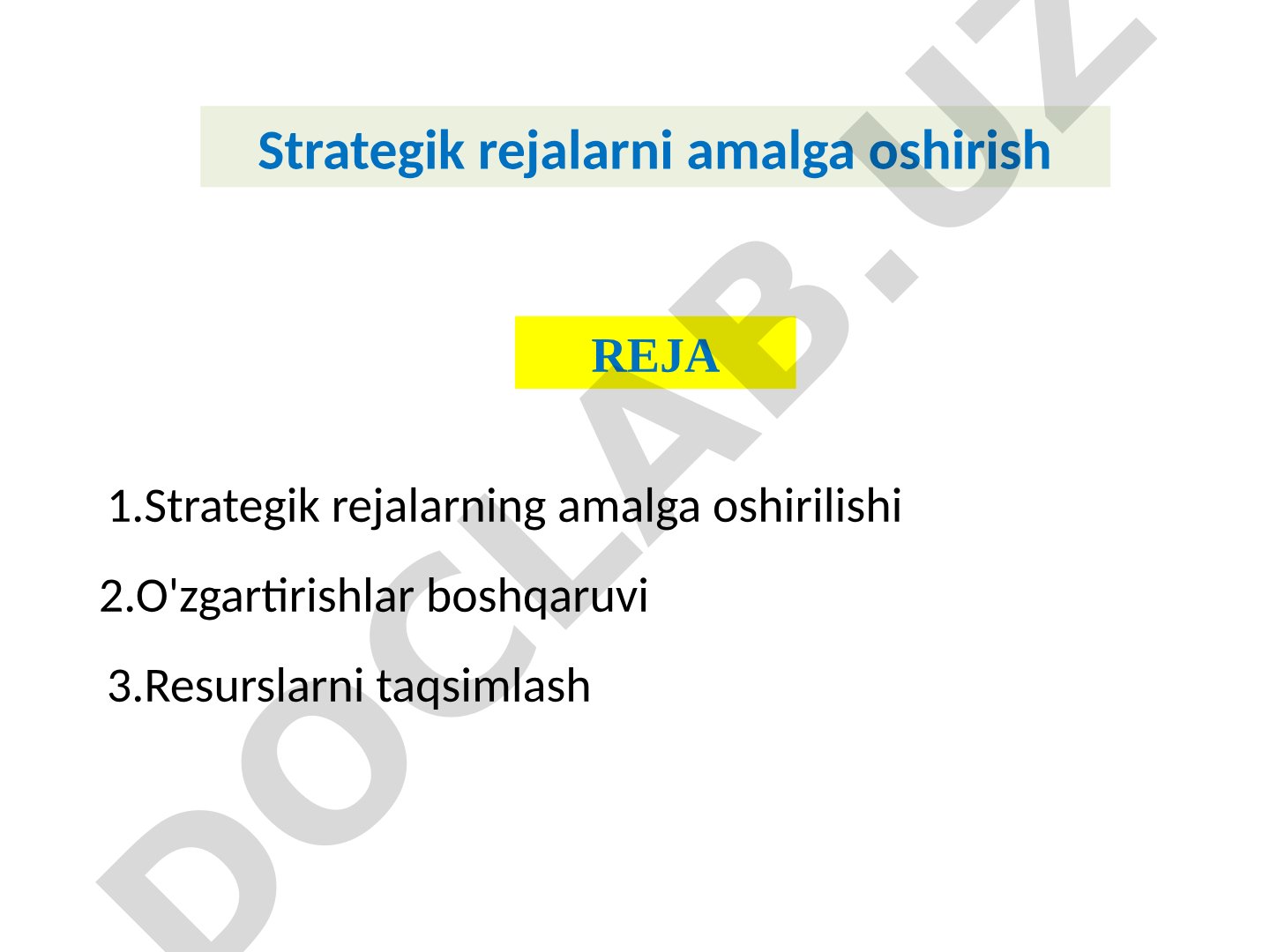 Strategik rejalarni amalga oshirish