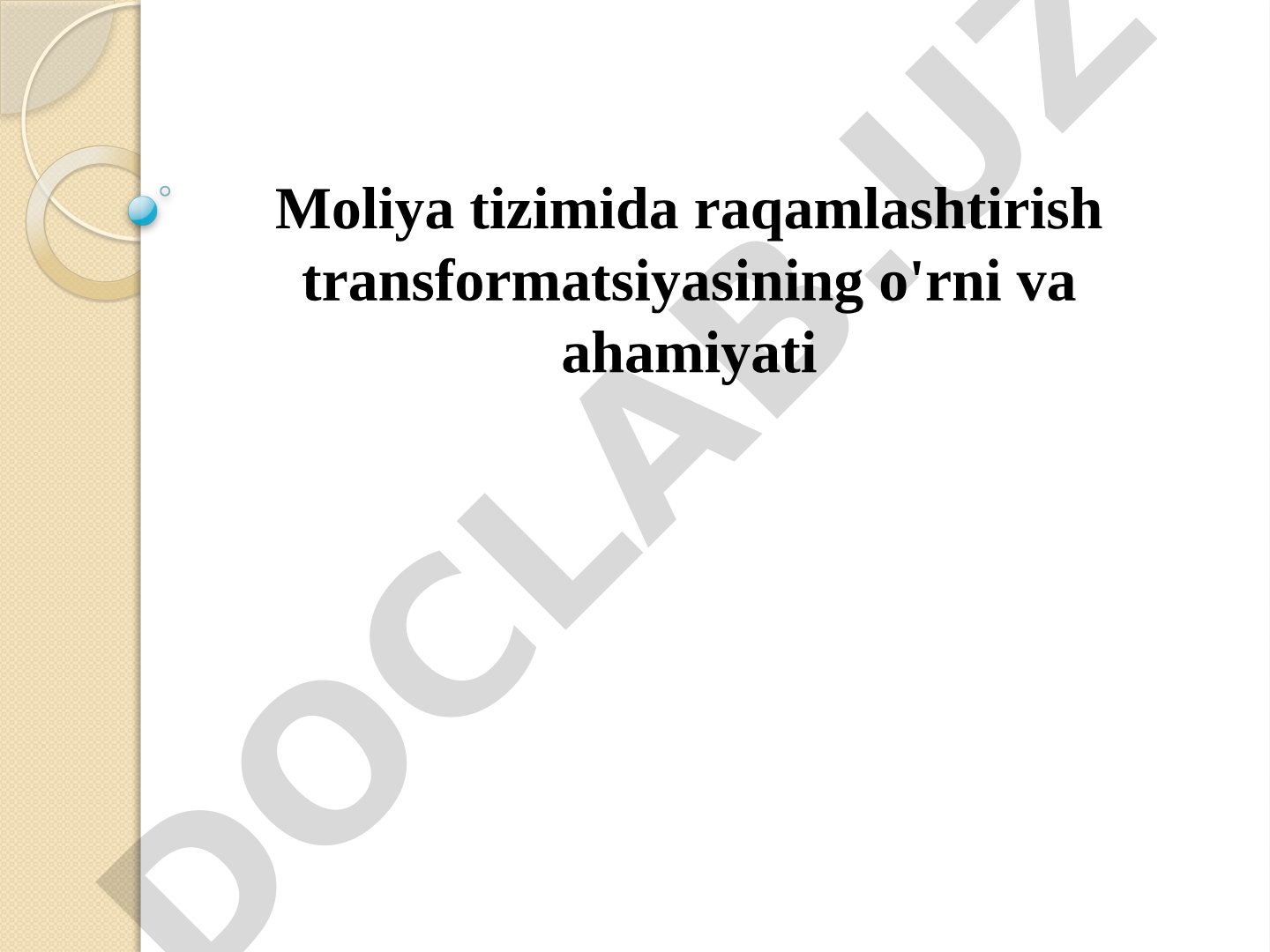 Moliya tizimida raqamlashtirish transformatsiyasining o'rni va ahamiyati
