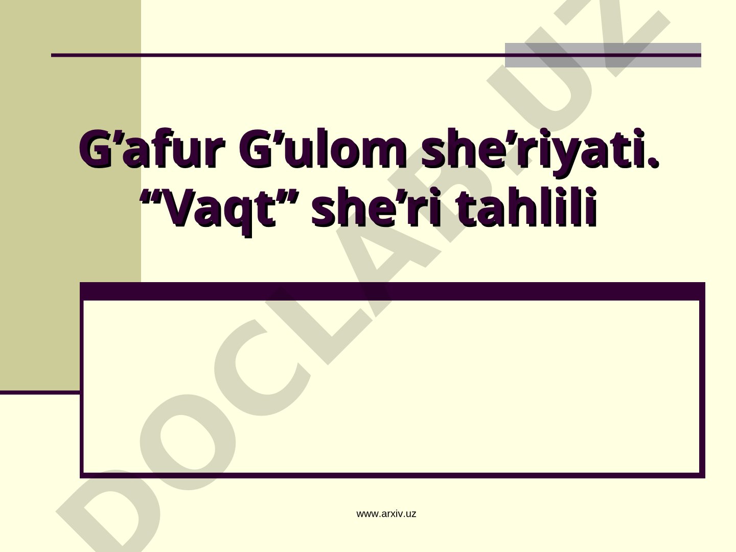G’afur G’ulom she’riyati. “Vaqt” she’ri tahlili