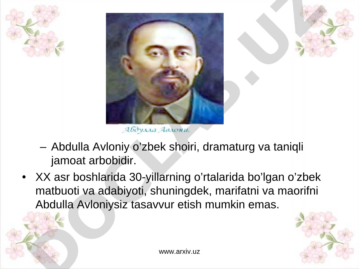 Abdulla Avloniy o'zbek shoiri, dramaturg va jamoat arbobi