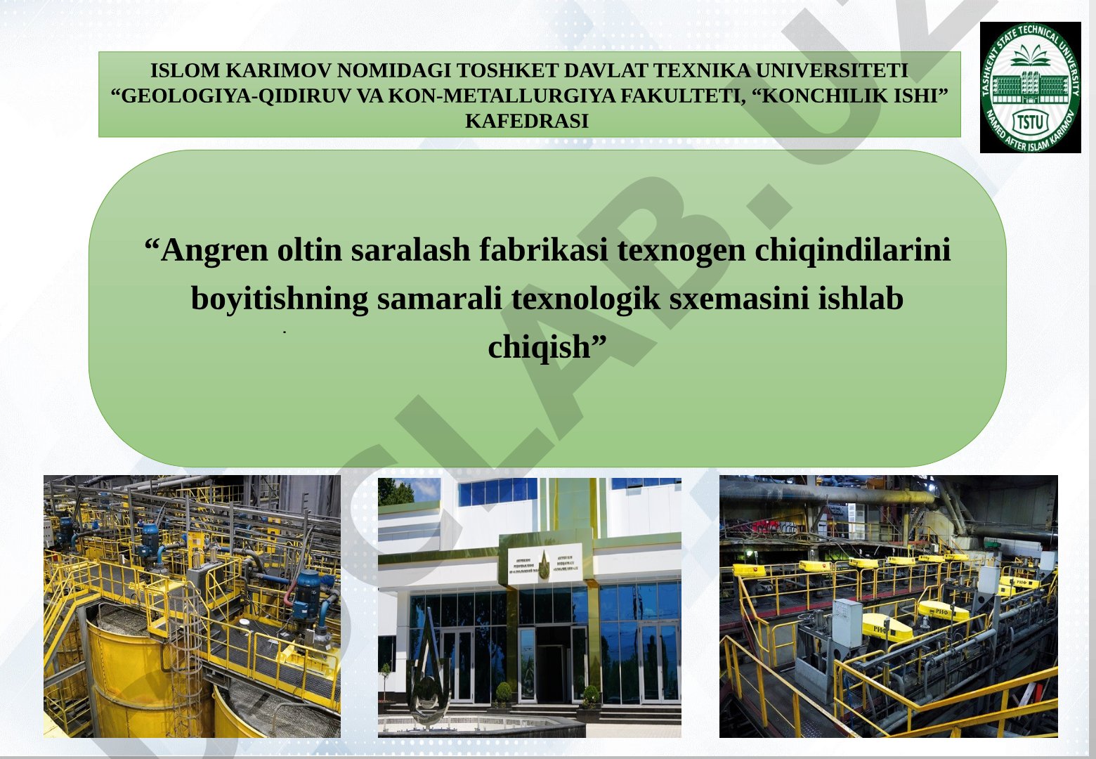 Angren oltin saralash fabrikasi texnogen chiqindilarini boyitishning samarali texnologik sxemasini ishlab chiqish