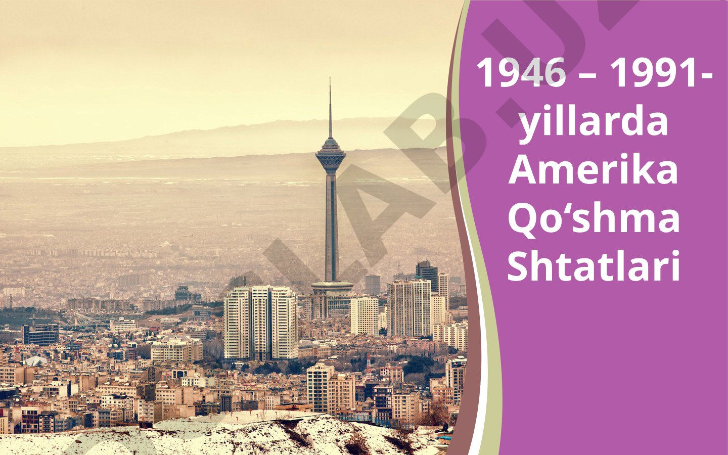 1946 – 1991-yillarda Amerika Qo‘shma Shtatlari iqtisodiy rivojlanishi