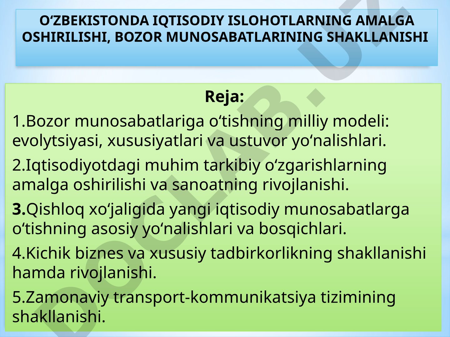 Oʻzbekistonda iqtisodiy islohotlarning amalga oshirilishi, bozor munosabatlarining shakllanishi
