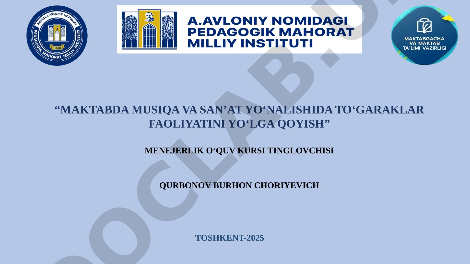 Maktabda musiqa va san’at yo‘nalishida to‘garaklar faoliyatini yo‘lga qoyish