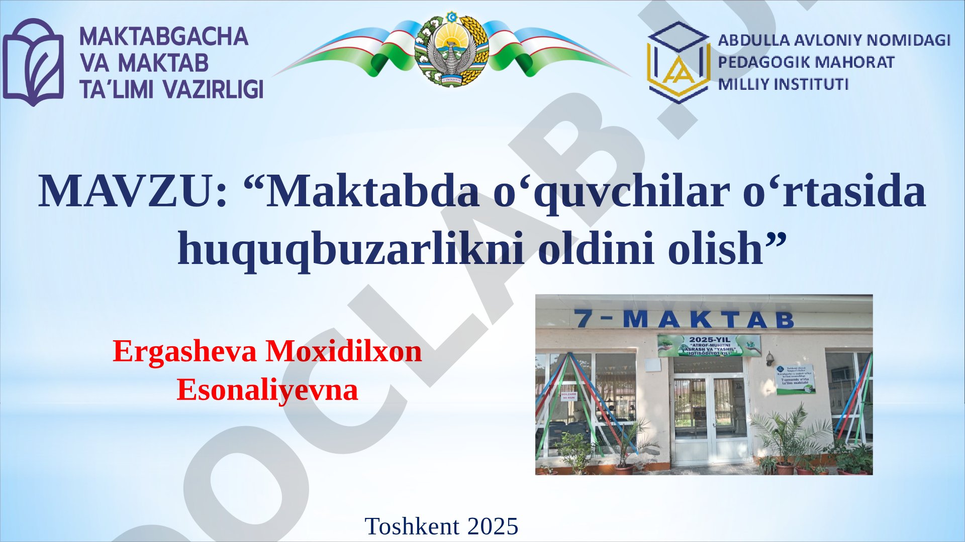 Maktabda o‘quvchilar o‘rtasida huquqbuzarlikni oldini olish