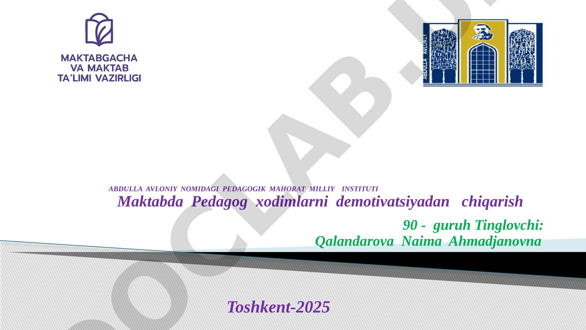 Maktabda Pedagog xodimlarni demotivatsiyadan chiqarish