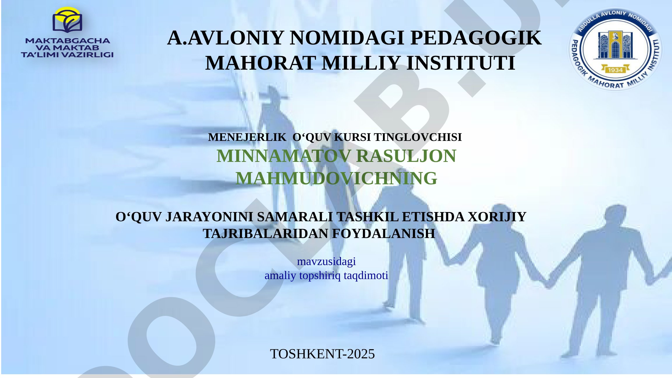 O‘quv jarayonini samarali tashkil etishda xorijiy tajribalaridan foydalanish