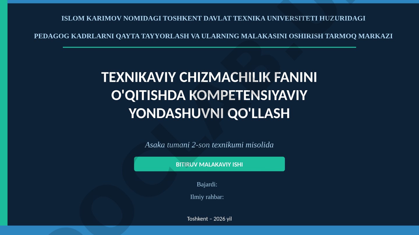 Texnikaviy chizmachilik fanini o'qitishda kompetensiyaviy yondashuvni qo'llash