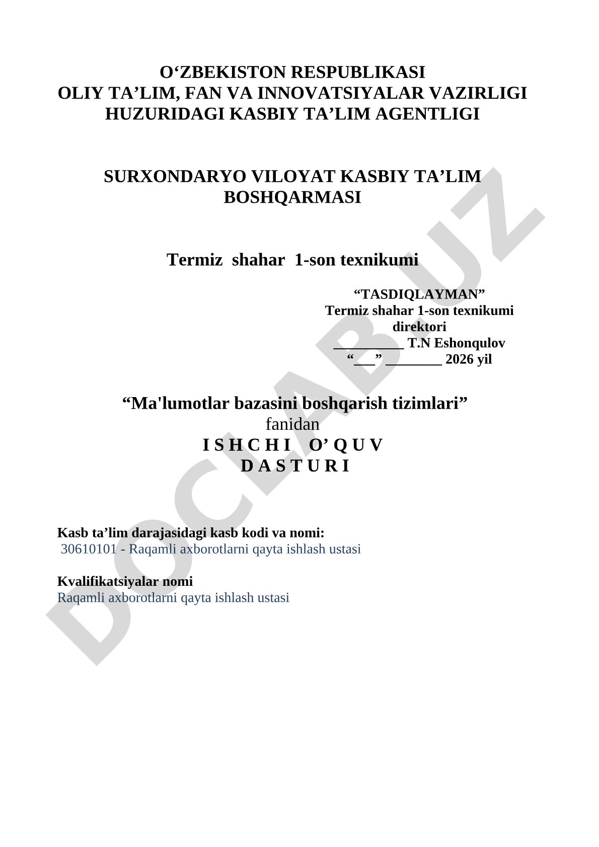 Ma'lumotlar bazasini boshqarish tizimlari fanidan ishchi o'quv dasturi
