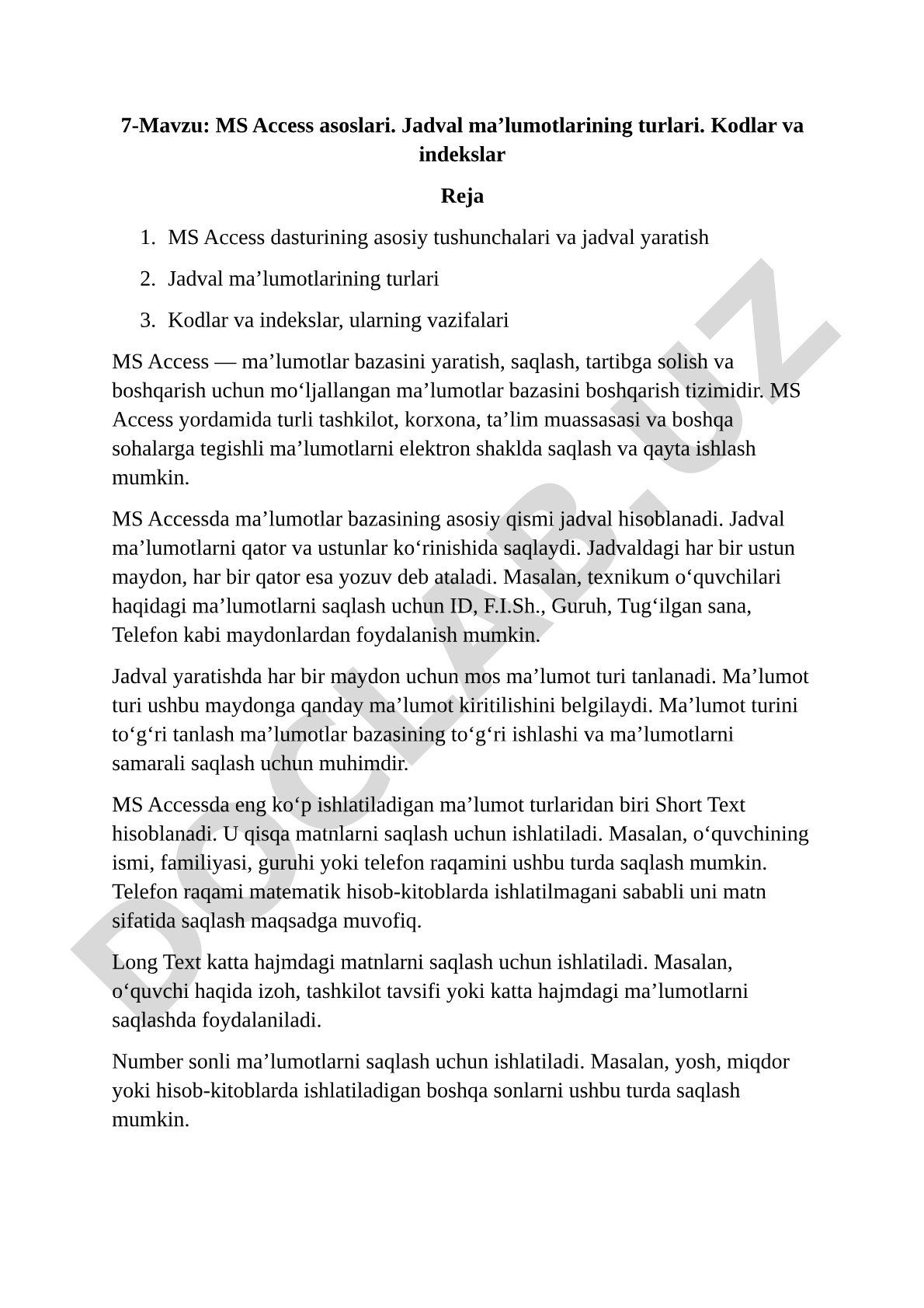 MS Access asoslari. Jadval ma’lumotlarining turlari. Kodlar va indekslar