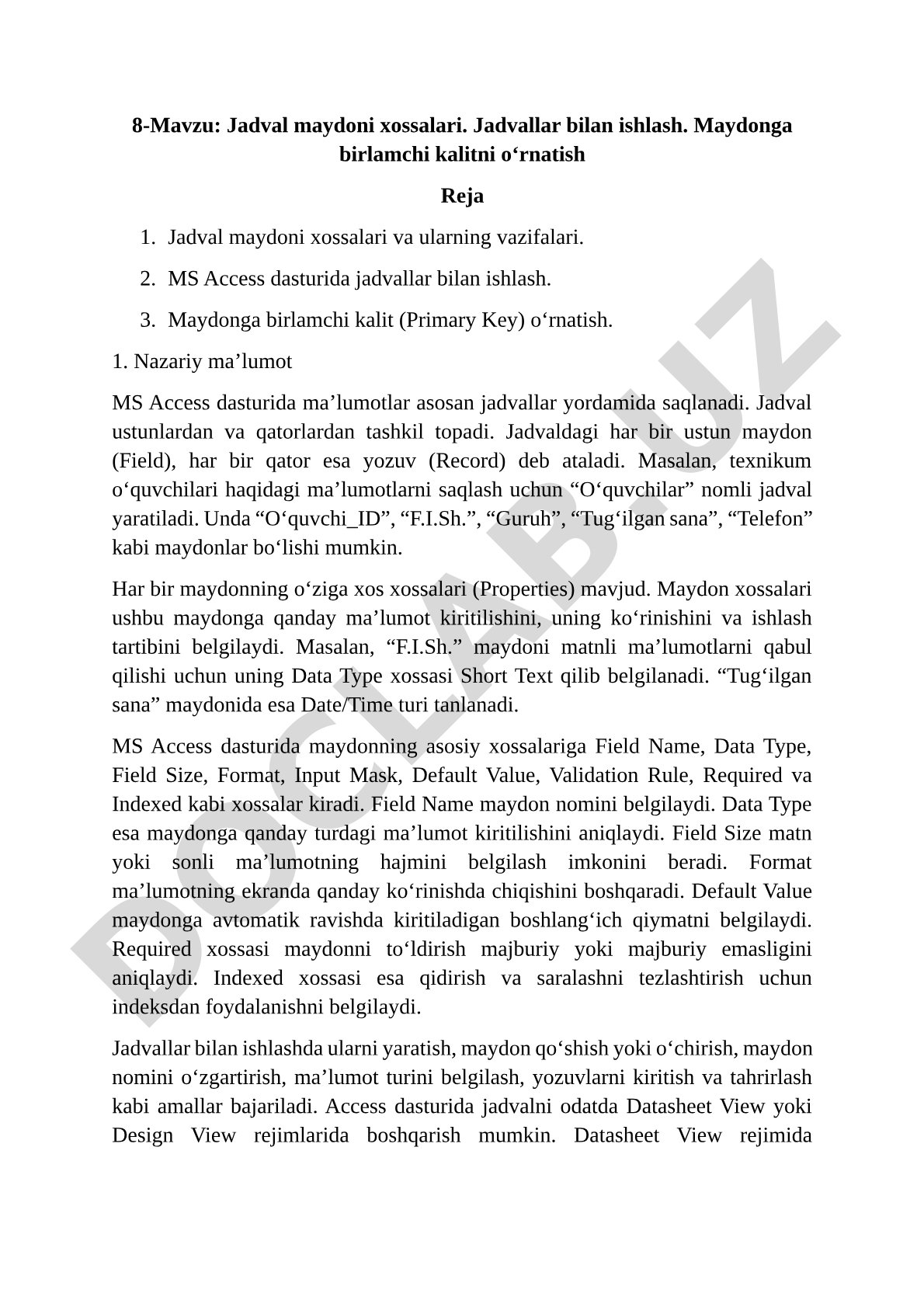 Jadval maydoni xossalari. Jadvallar bilan ishlash. Maydonga birlamchi kalitni o‘rnatish