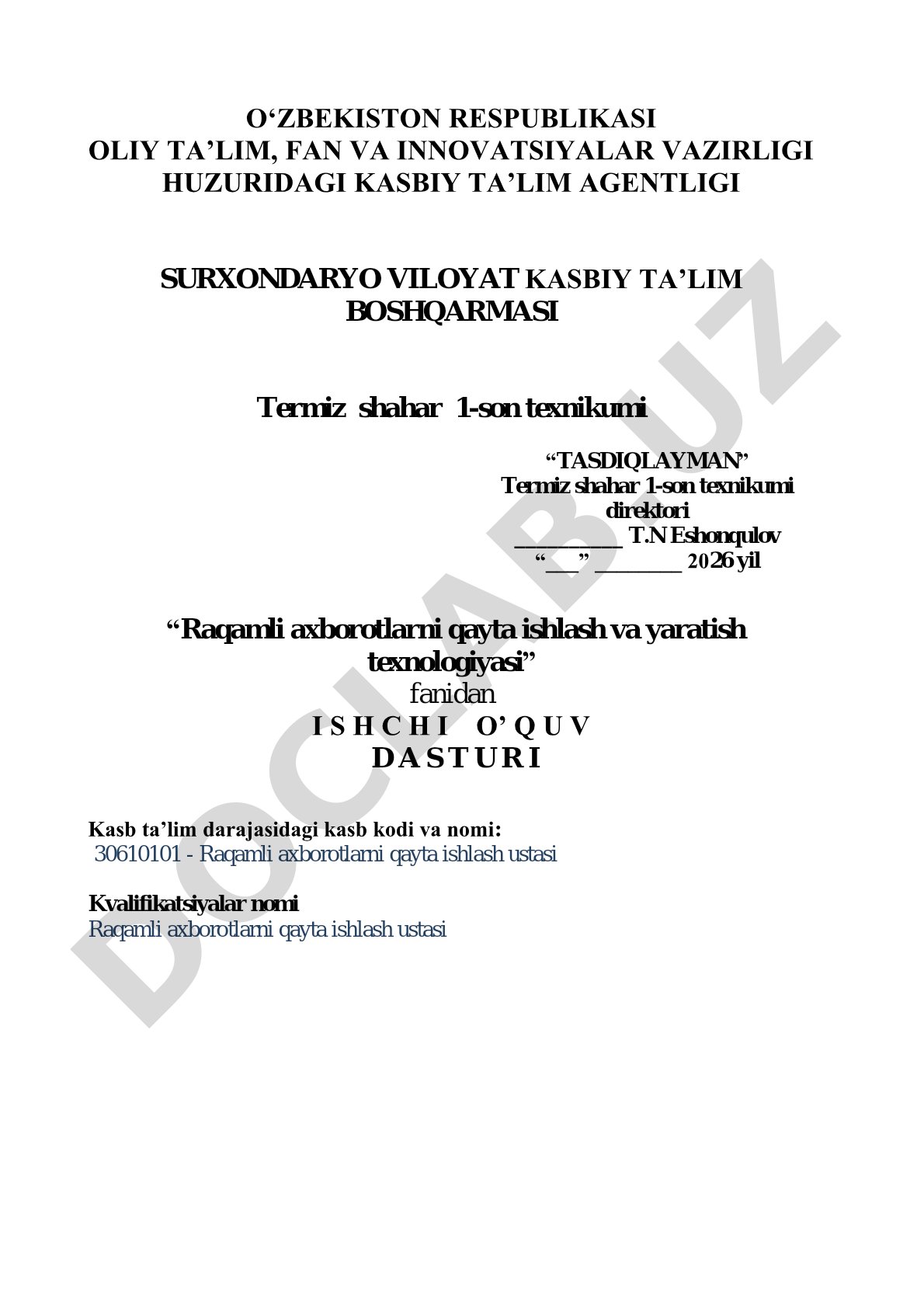 Raqamli axborotlarni qayta ishlash va yaratish texnologiyasi fanidan ishchi o'quv dasturi