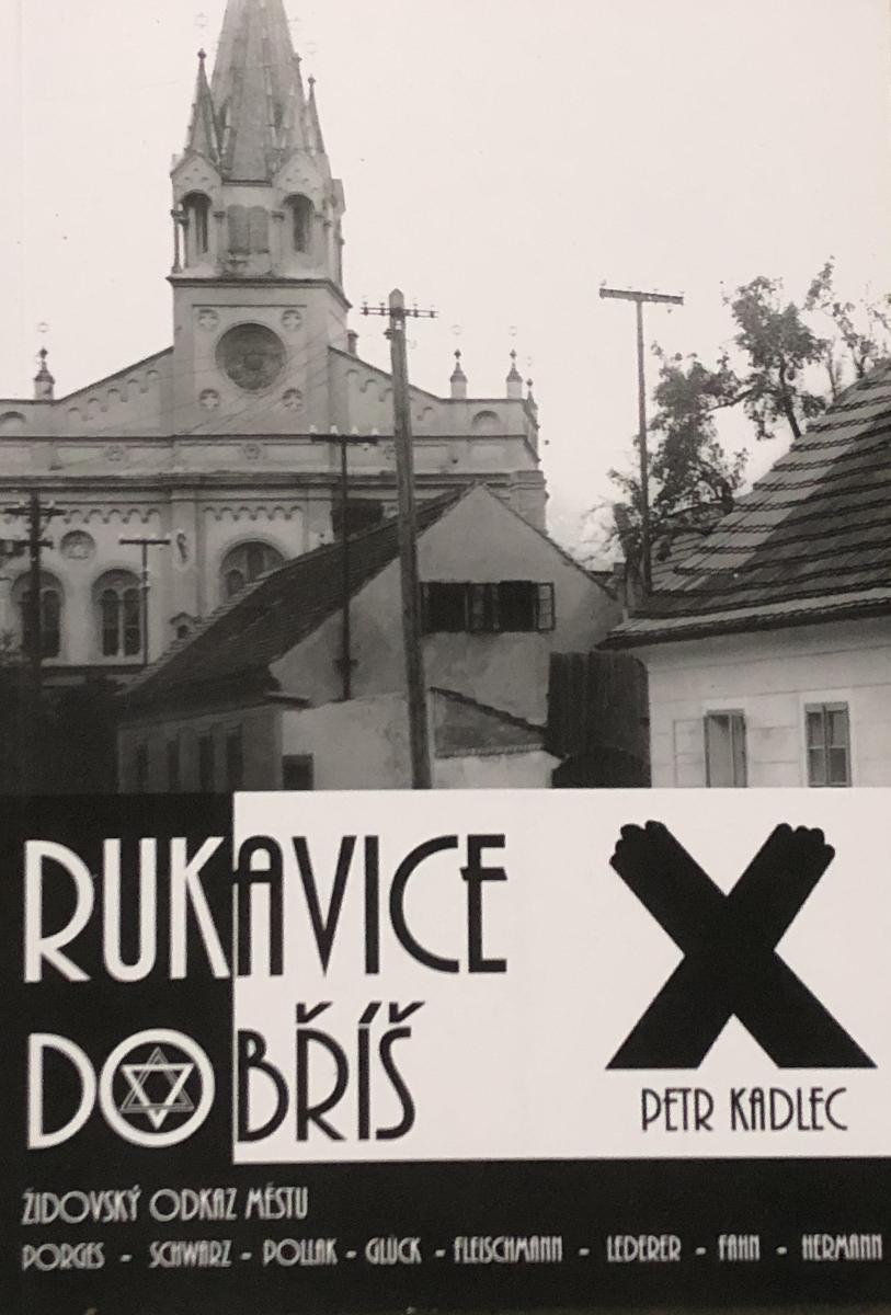Rukavice Dobříš. Židovský odkaz městu