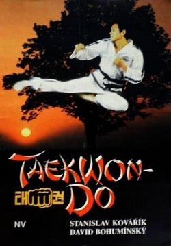 Kniha Taekwon-Do / Stanislav Kolařík (A4)