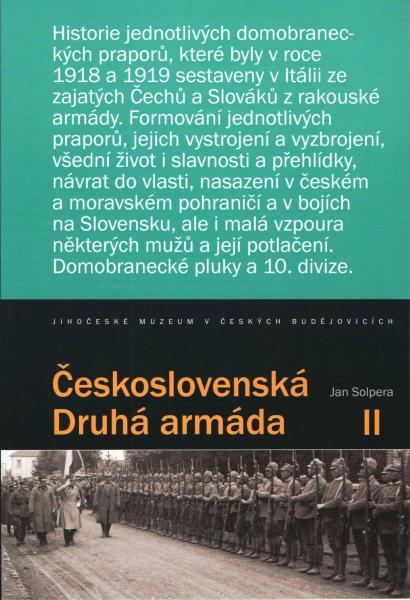 ČESKOSLOVENSKÁ DRUHÁ ARMÁDA II. DÍL